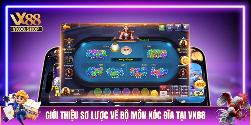 Giới thiệu sơ lược về bộ môn xóc đĩa tại VX88