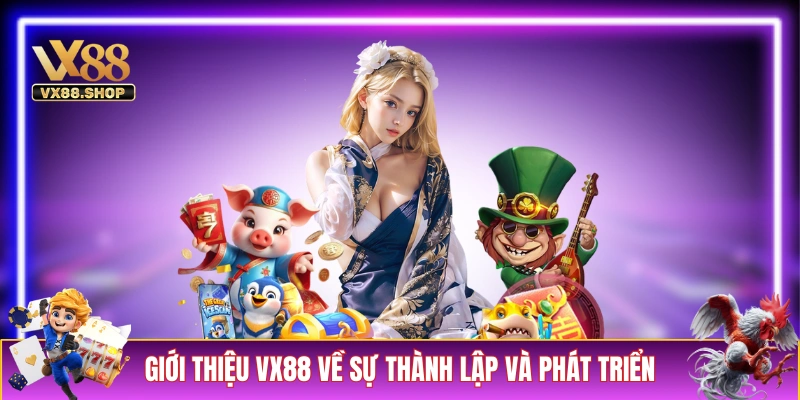 Giới thiệu về sứ mệnh và tầm nhìn của VX88