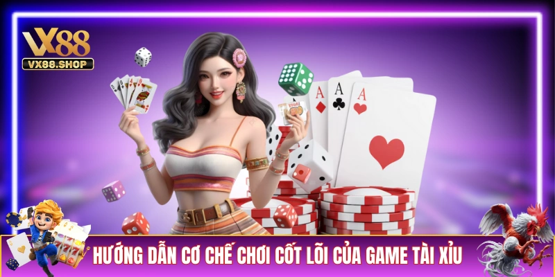 Hướng dẫn cách chơi tài xỉu trên web VX88 cho tân binh