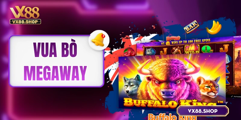 Vua bò Megaway – Đắm Chìm Vào Thế Giới Miền Tây Hoang Dã